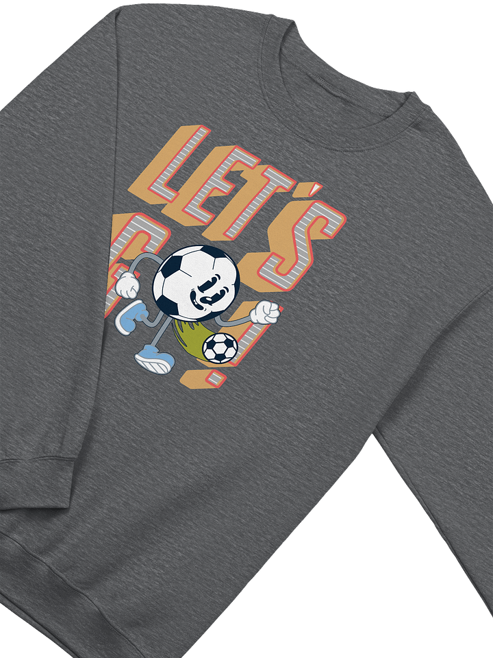 Lets Go Mascot Soccer Ball Character Crewneck Sweatshirt product image (2)