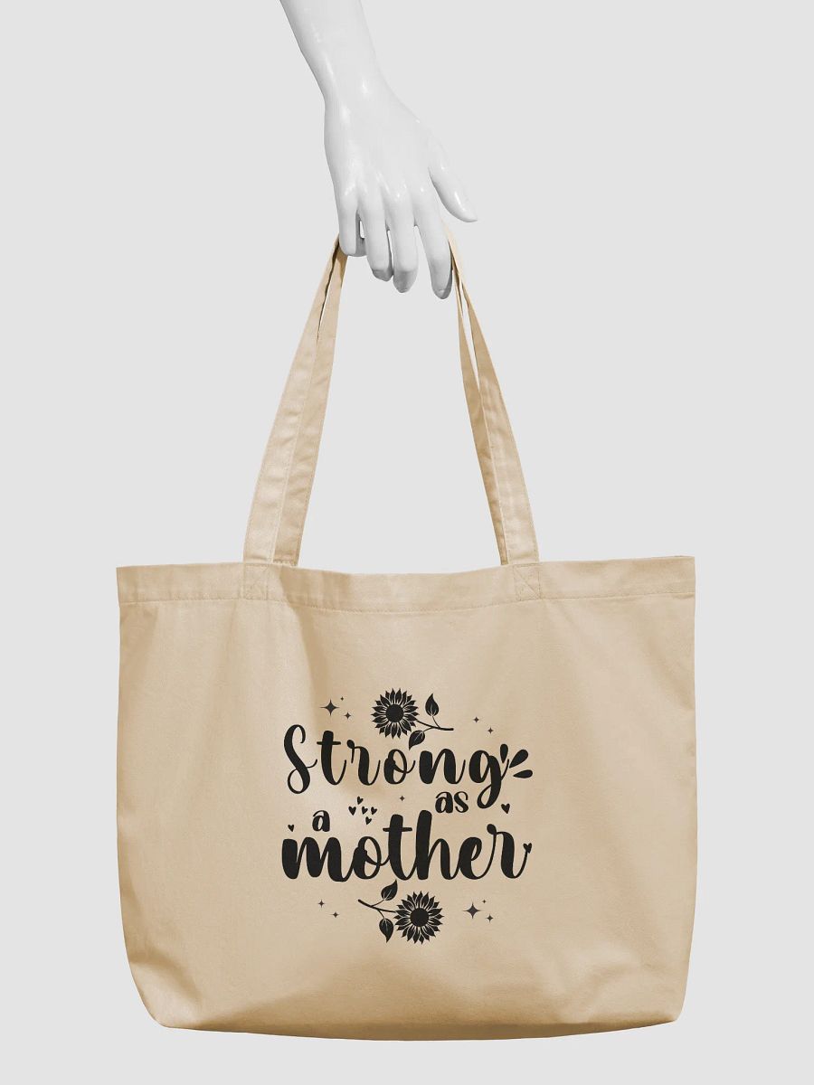 Strong as a Mother, Mother`s Eco Tote Bag - Cream product image (4)