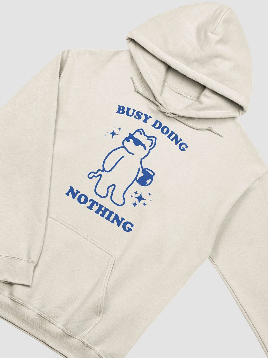 Busy doing nothing Hoodie product image (3)
