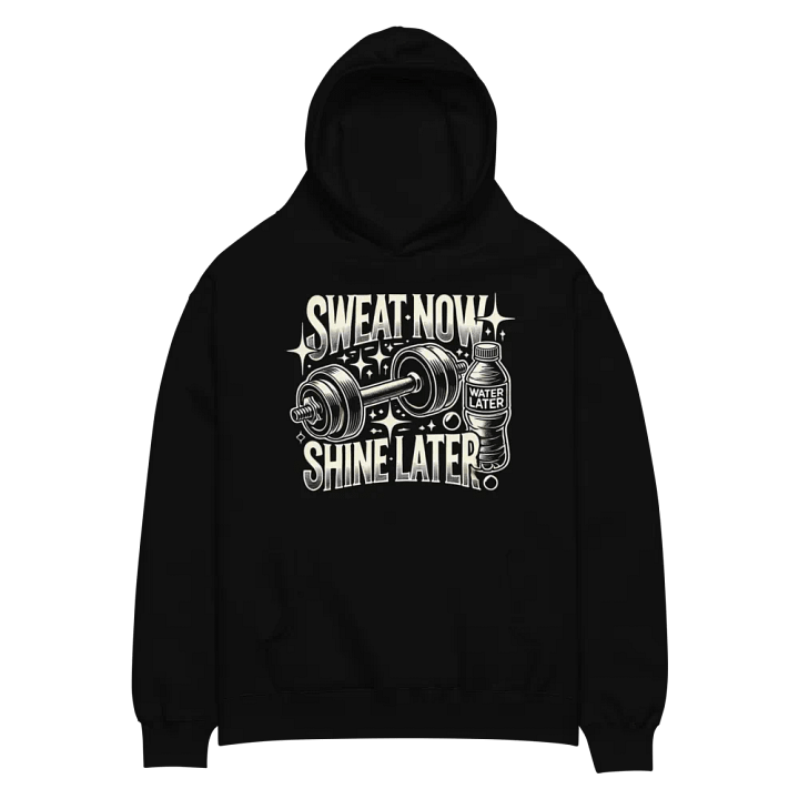 Sweat Now, Shine Later Oversized Hoodie product image (2)