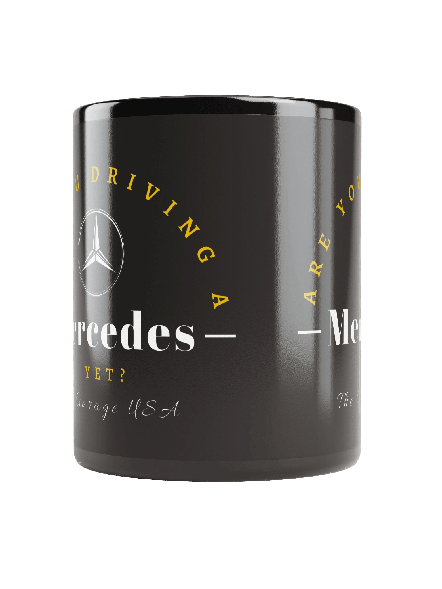 Are You Driving a Mercedes Yet? Mug product image (10)