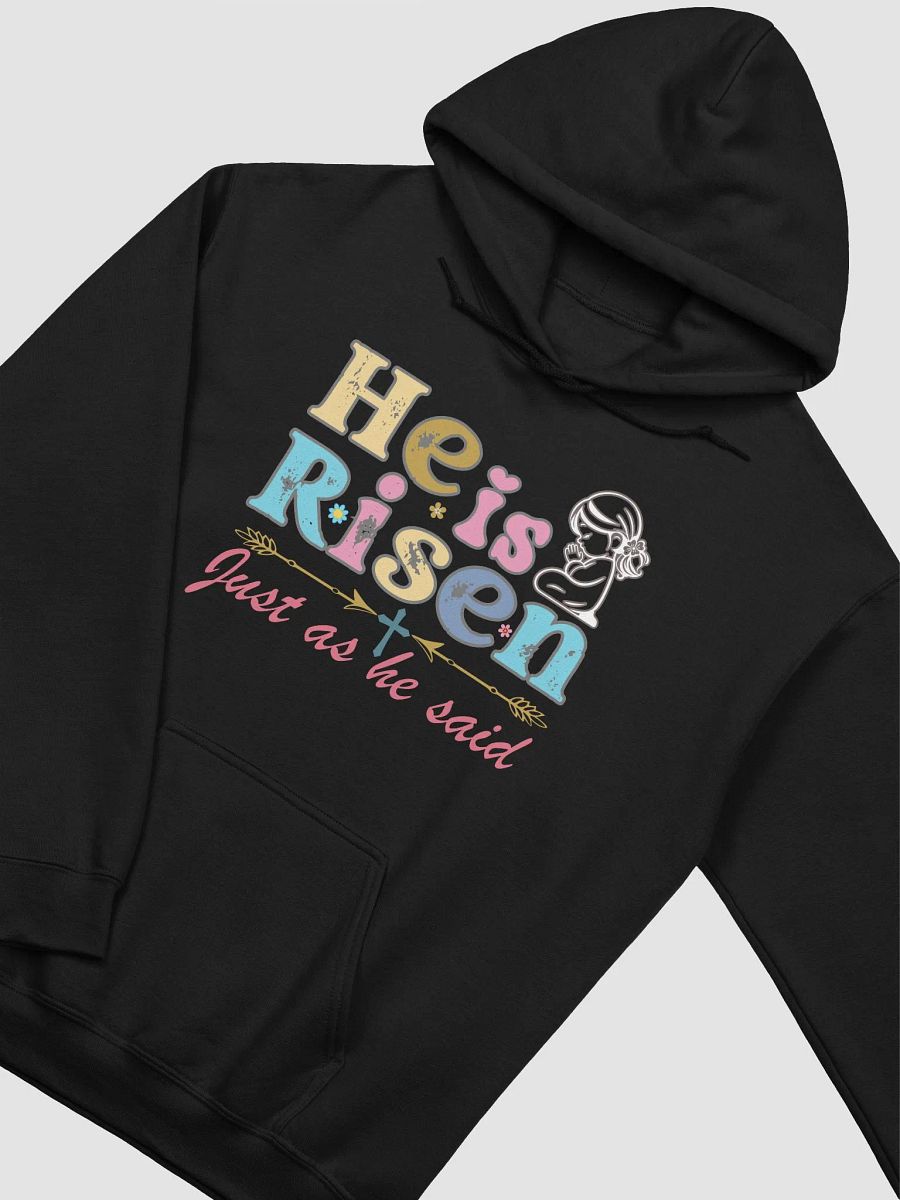 He is Risen, Just as He Said, Christian Easter Gildan Hoodie product image (3)