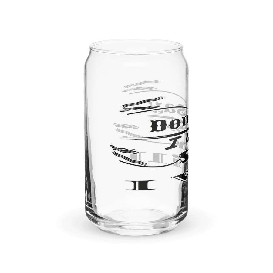 Don't Say I Wish Say I Will - Can-Shaped Glass product image (10)