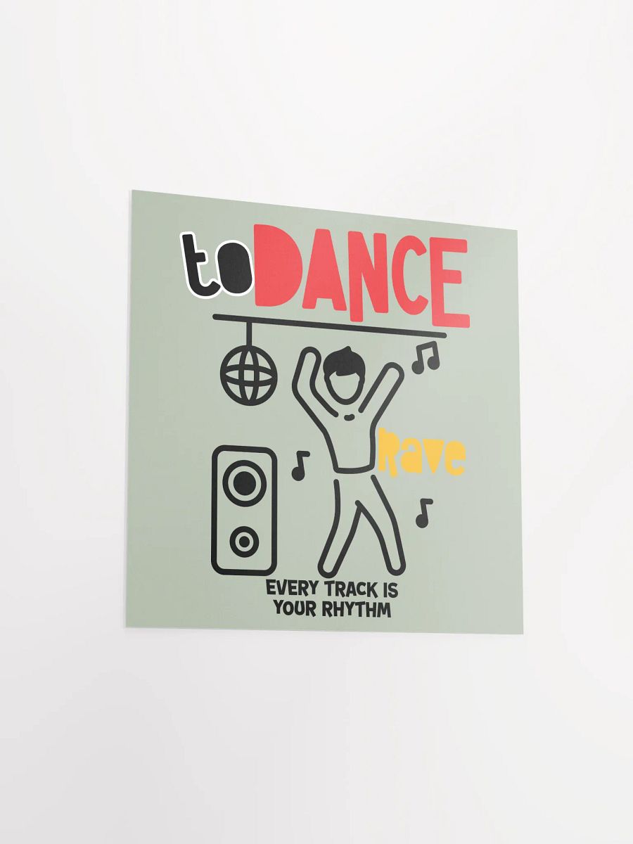 Rave to the Beat Poster product image (13)