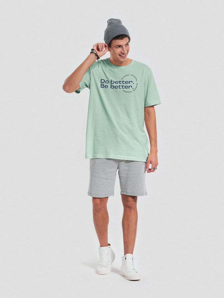 Do better. Be better. Light T-shirt product image (2)