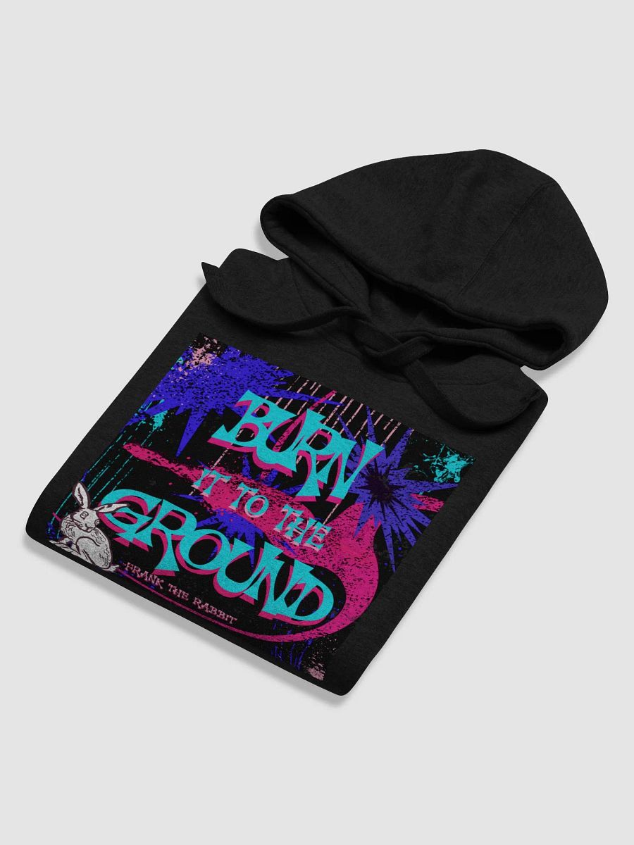 BURN IT TO THE GROUND, Urban Graffiti Unisex Hoodie product image (6)