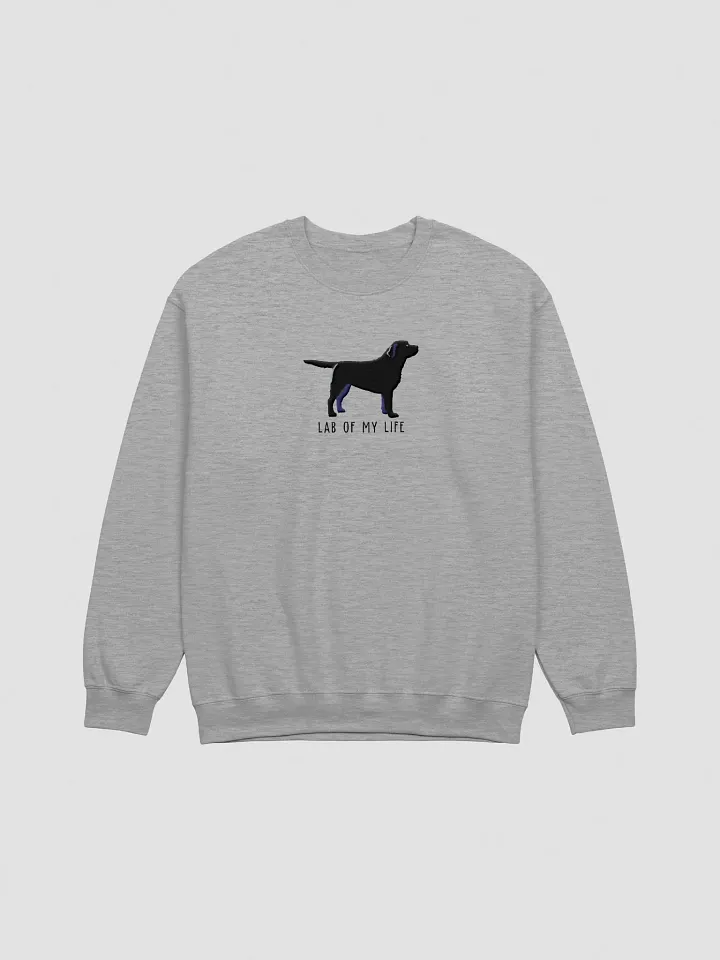 Lab of My Life Sweatshirt (Embroidered) of a Labrador Retriever(Black) product image (10)