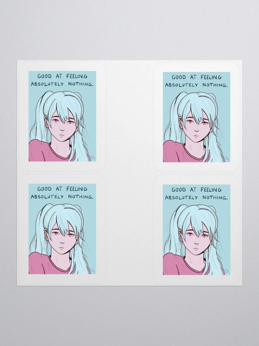 good at feeling absolutely nothing sticker product image (1)