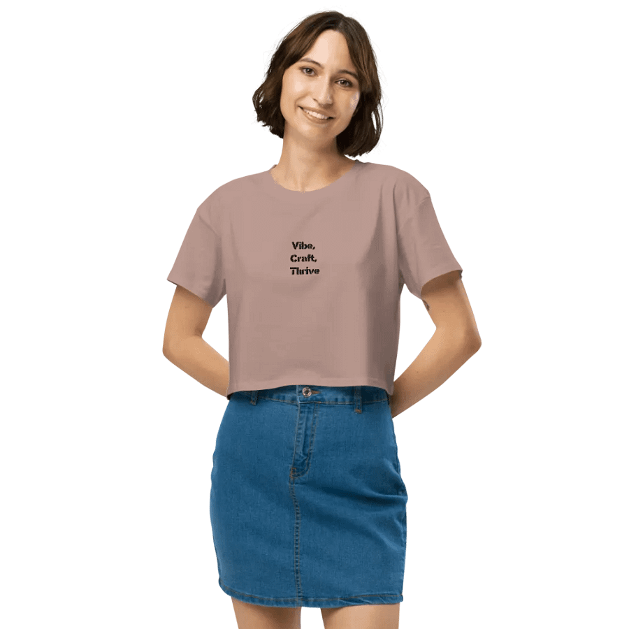 Vibe, Craft, Thrive Crop Top product image (10)