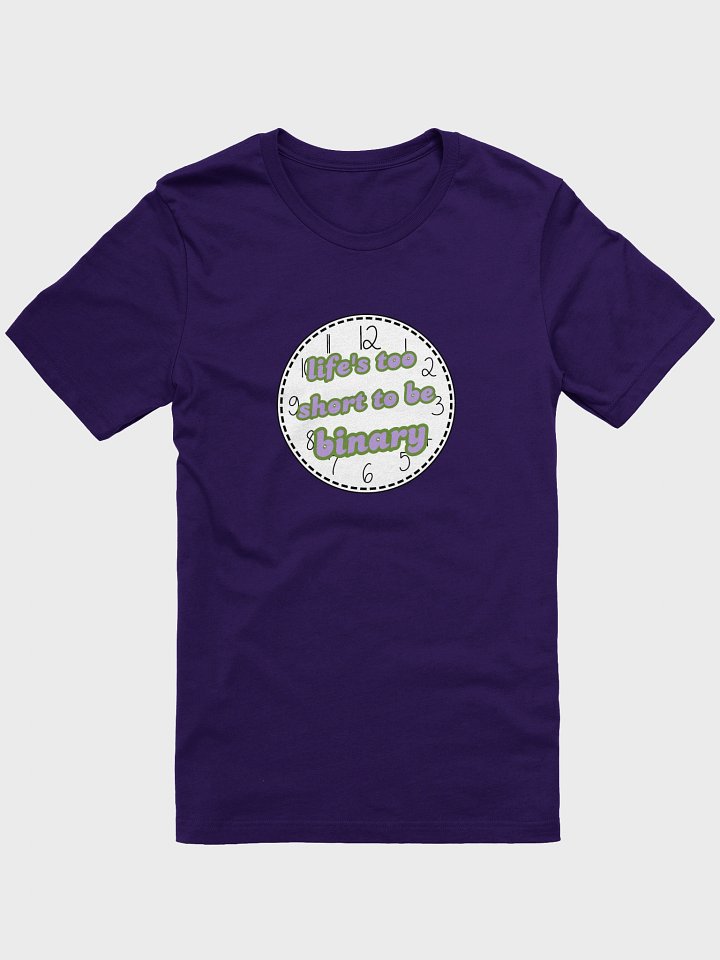 life's too short to be binary genderqueer t-shirt product image (1)