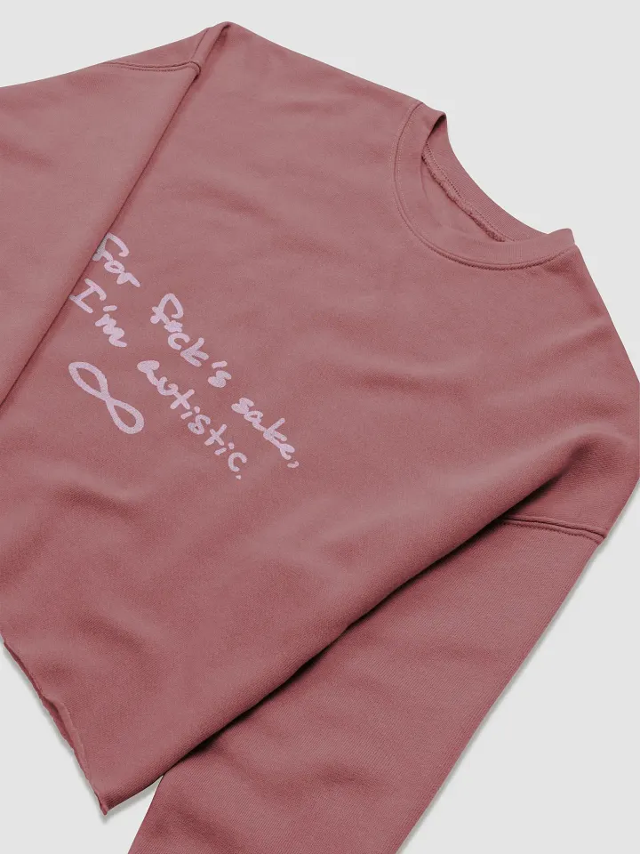 FFS, I'm autistic. (pink) women's fleece crop sweatshirt product image (10)