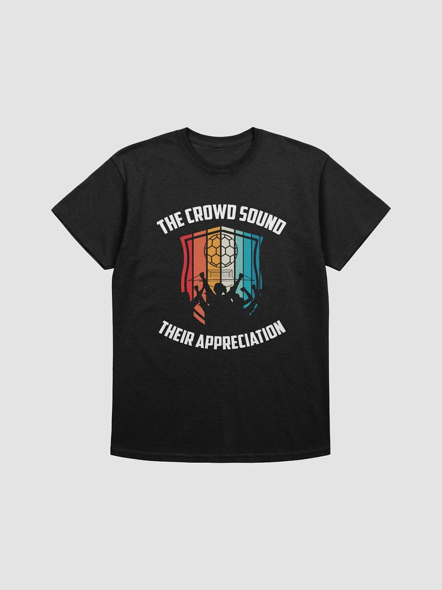 The Crowd Sound Their Appreciation 👏 product image (6)
