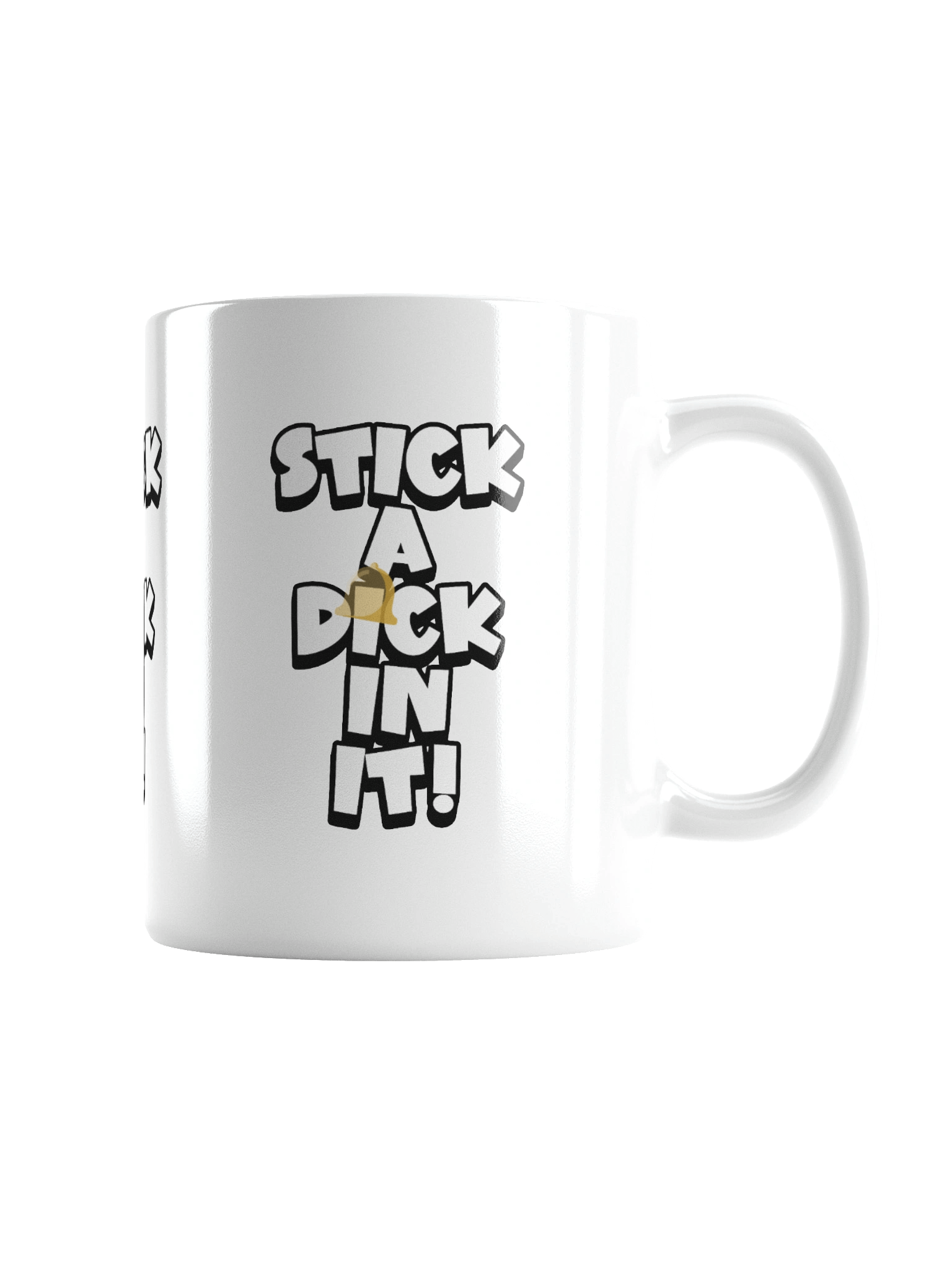STICK A DICK IN IT! Mug product image (2)