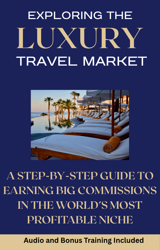 High Ticket Affiliate Marketing Exploring The Luxury Travel Niche product image (1)