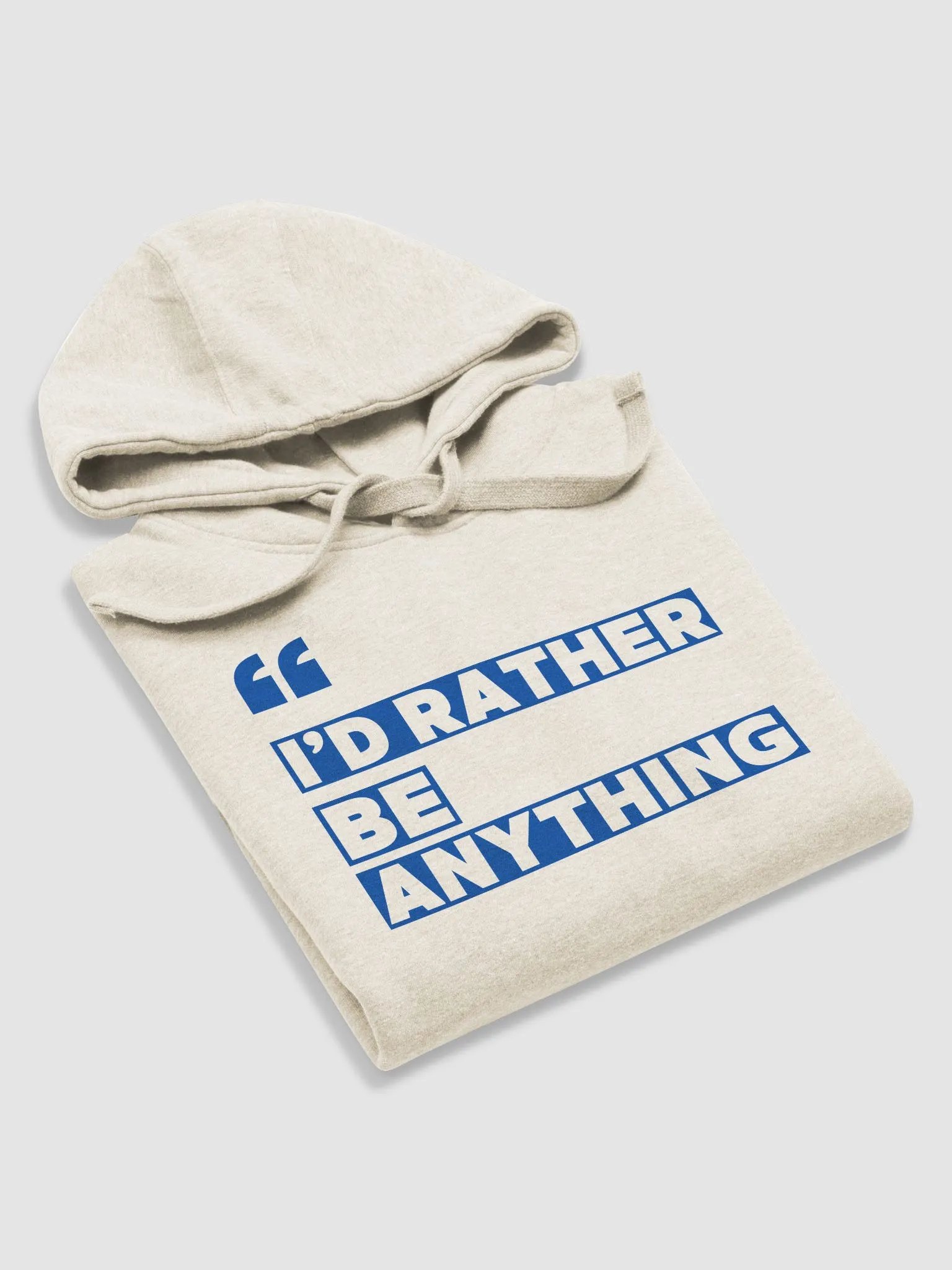 I'd Rather Be Anything Unisex Premium Hoodie product image (25)