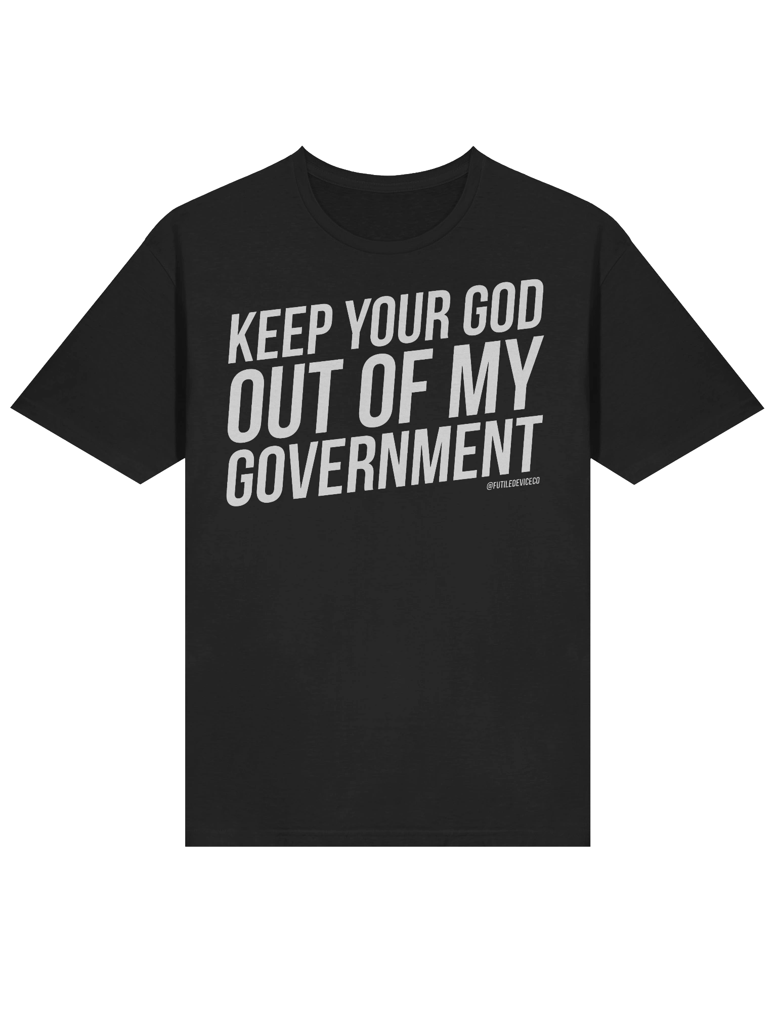 FUTILE DEVICE: KEEP YOUR GOD OUT OF MY GOVERNMENT (UNISEX) product image (3)