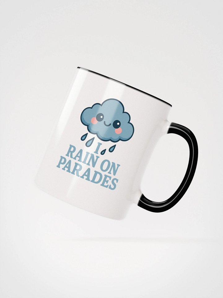 I Rain On Parades Accent Mug product image (3)
