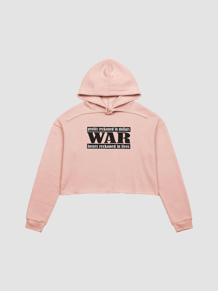 The Cost Of War - Bella+Canvas Fleece Crop Hoodie product image (2)