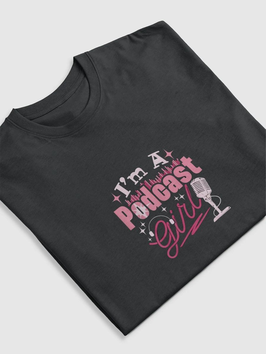 Podcast Girl Power Tee product image (5)