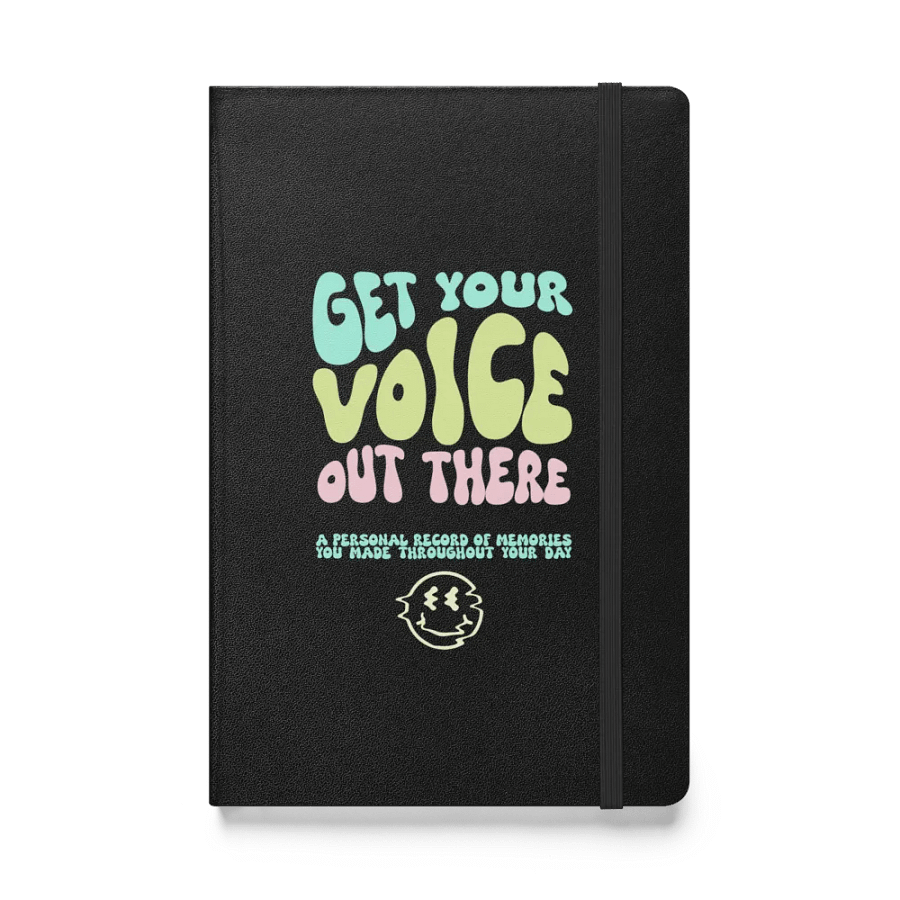 Get Your Voice Out There - Notebook product image (1)