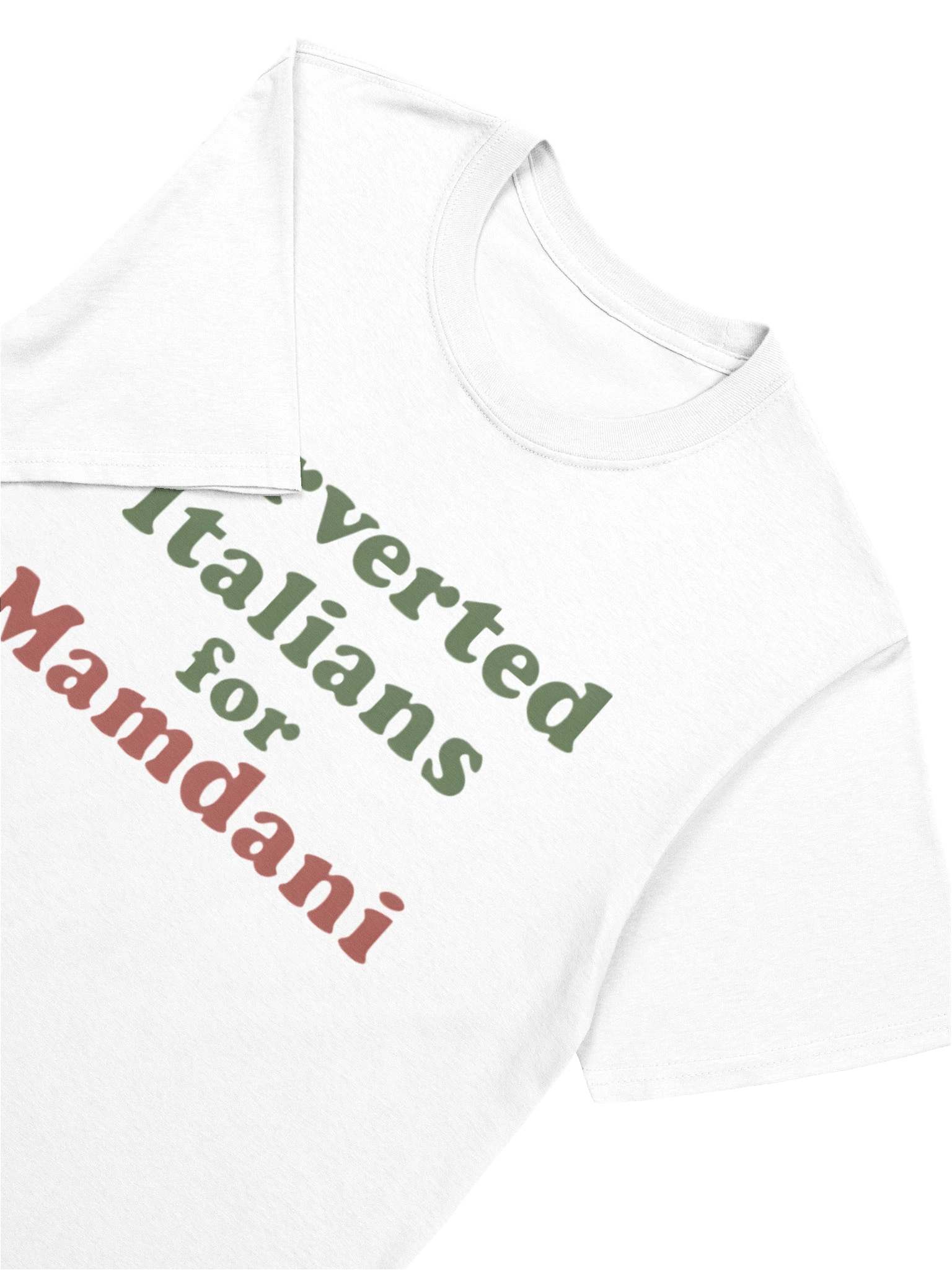 Perverted Italians For Mamdani T-Shirt product image (5)