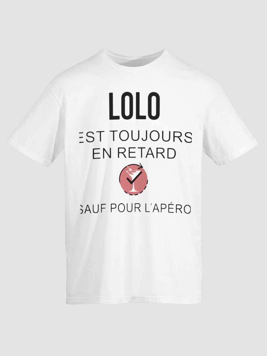 Lolo est toujours en retard sauf pour l'apéro product image (63)