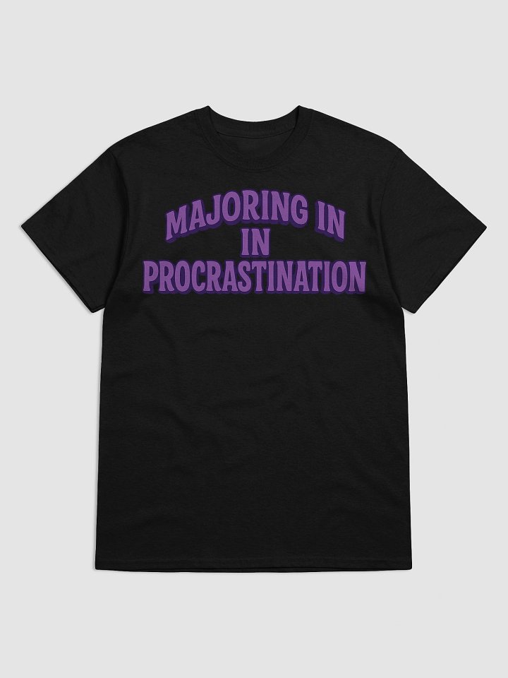 Procrastination Major T-Shirt product image (1)