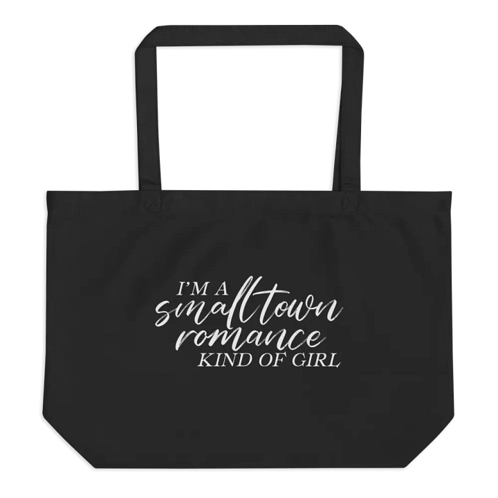 I'm a Small Town Romance Kind of Girl Tote product image (1)