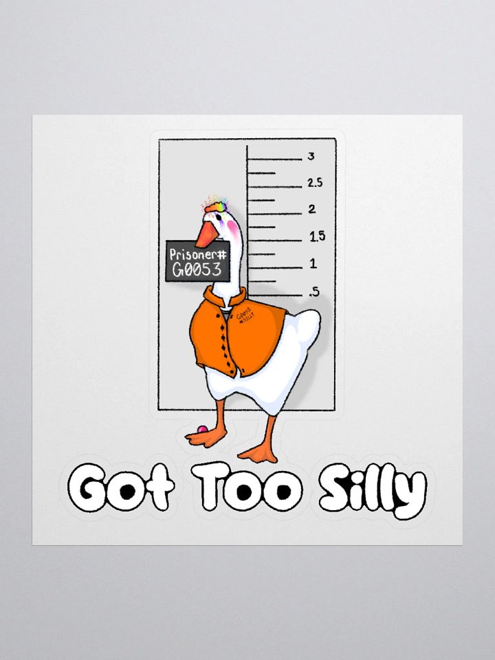 Got Too Silly V1 Kiss Cut Sticker product image (2)