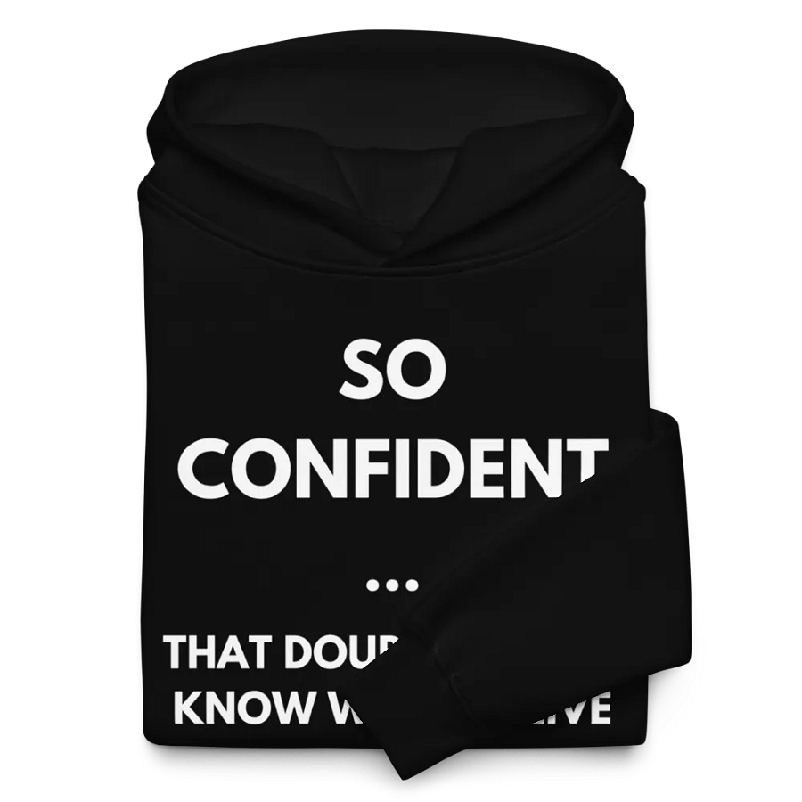 So Confident Motivational Hoodie product image (10)