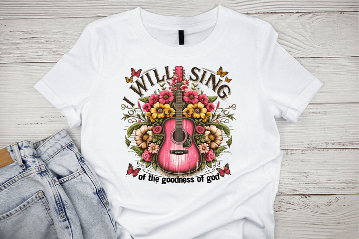 I Will Sing of the Goodness of God Floral T-Shirt product image (1)