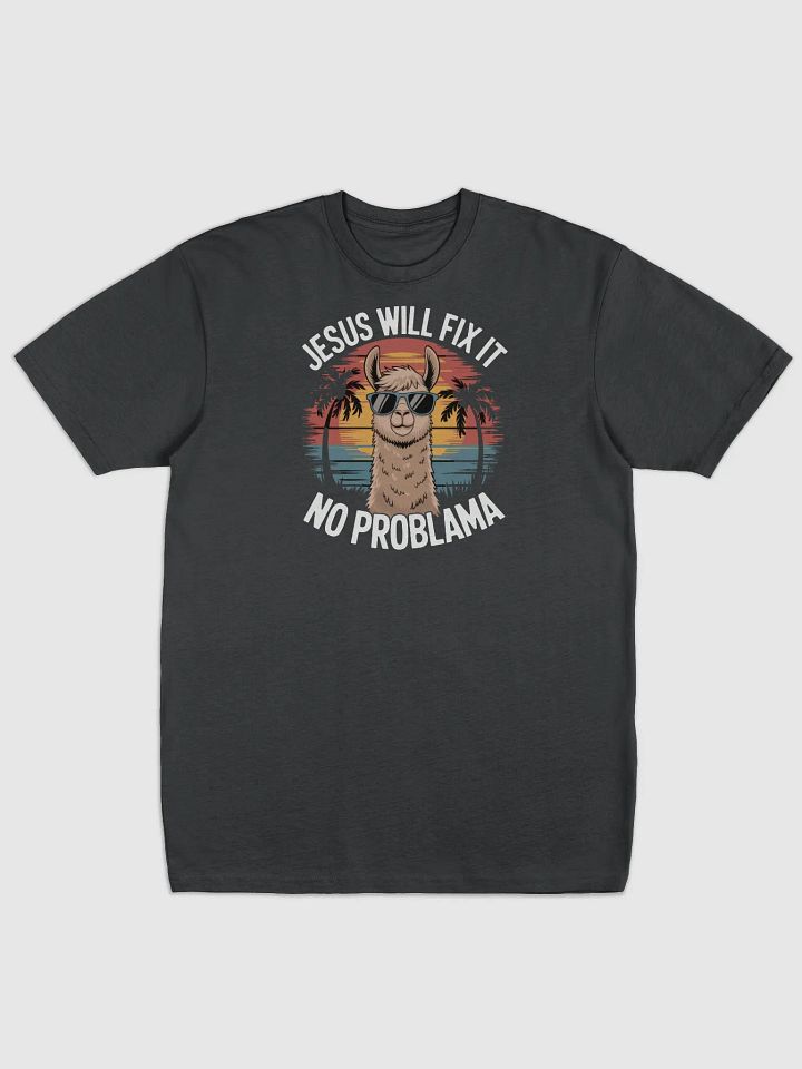 Jesus will fix it Sunset Tee product image (1)