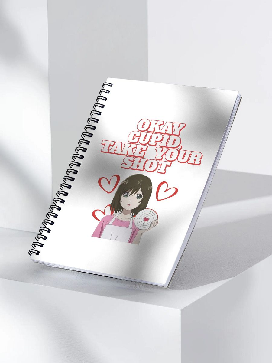 Okay Cupid, Take Your Shot - Valentine's Day Spiral Notebook product image (2)