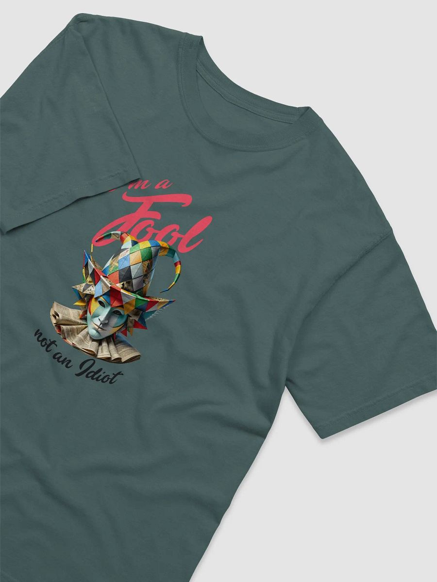 I'm a fool, not an idiot product image (3)