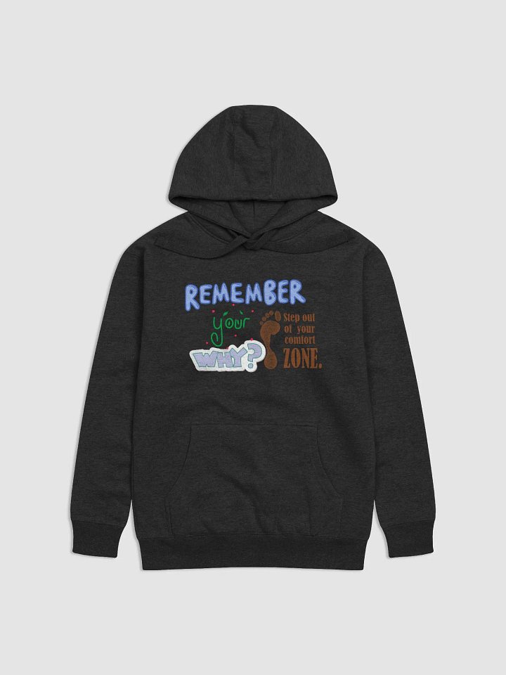 Comfort Zone Reminder Hoodie product image (1)