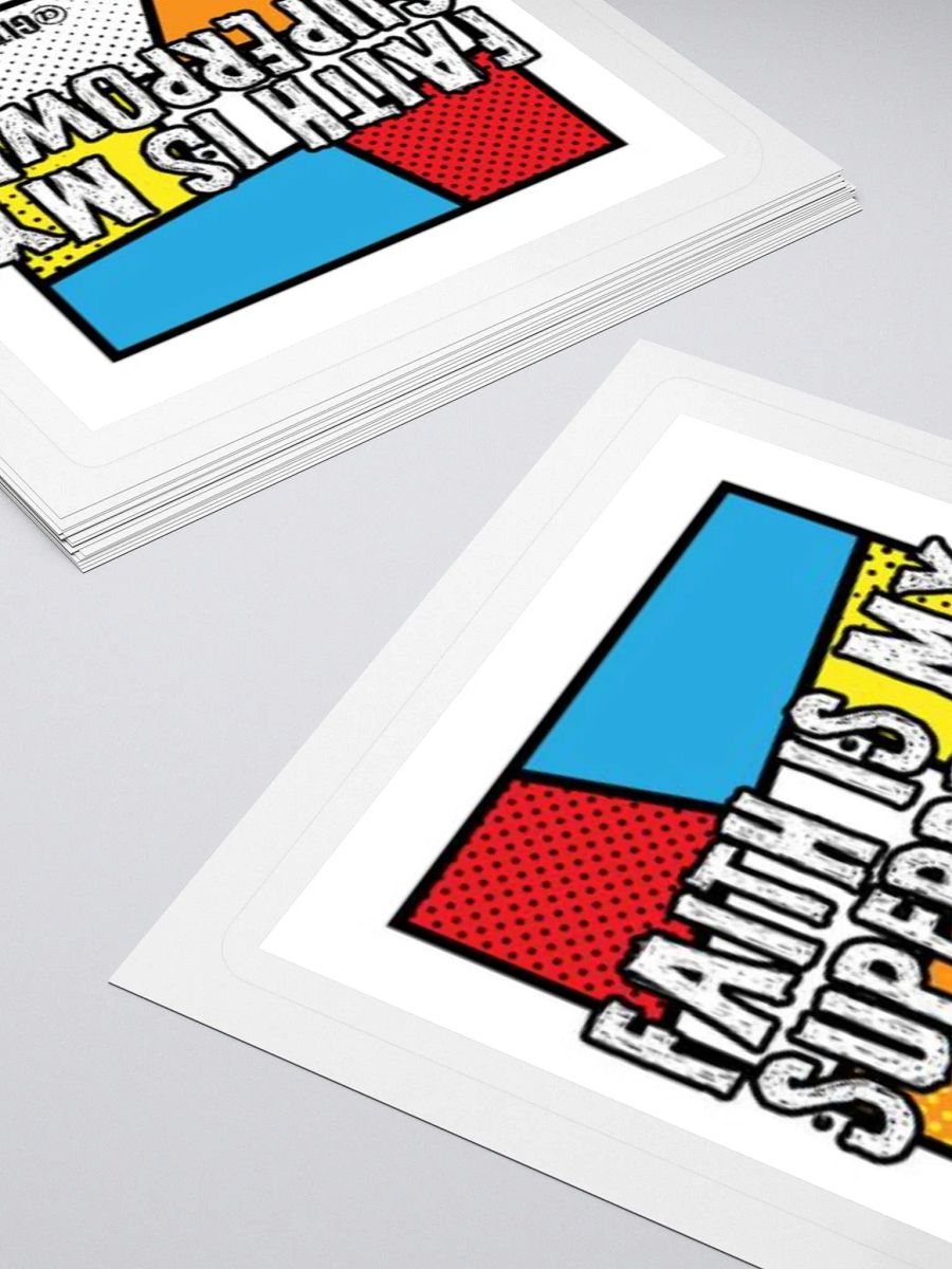 Faith is my Superpower Sticker product image (13)