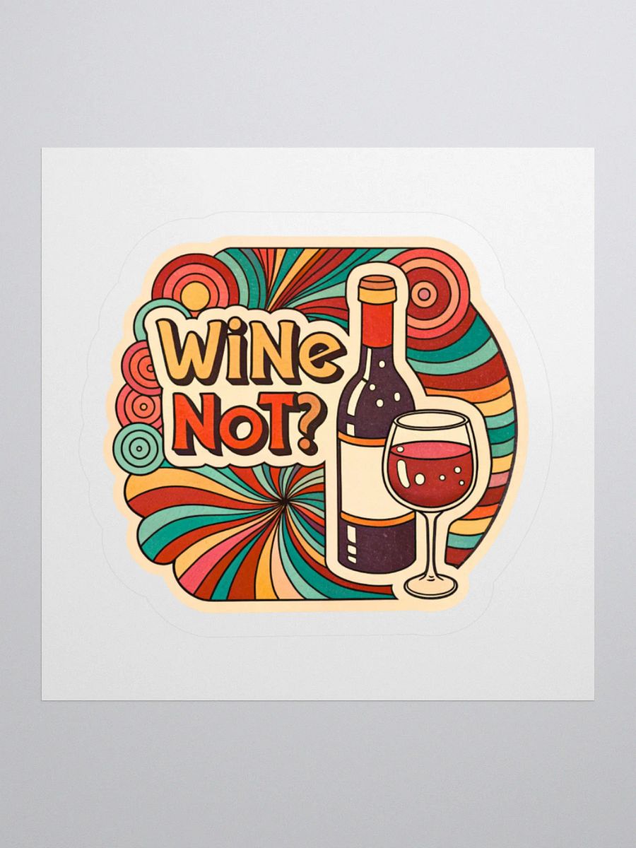 Wine Not? Retro Kiss Cut Sticker product image (3)