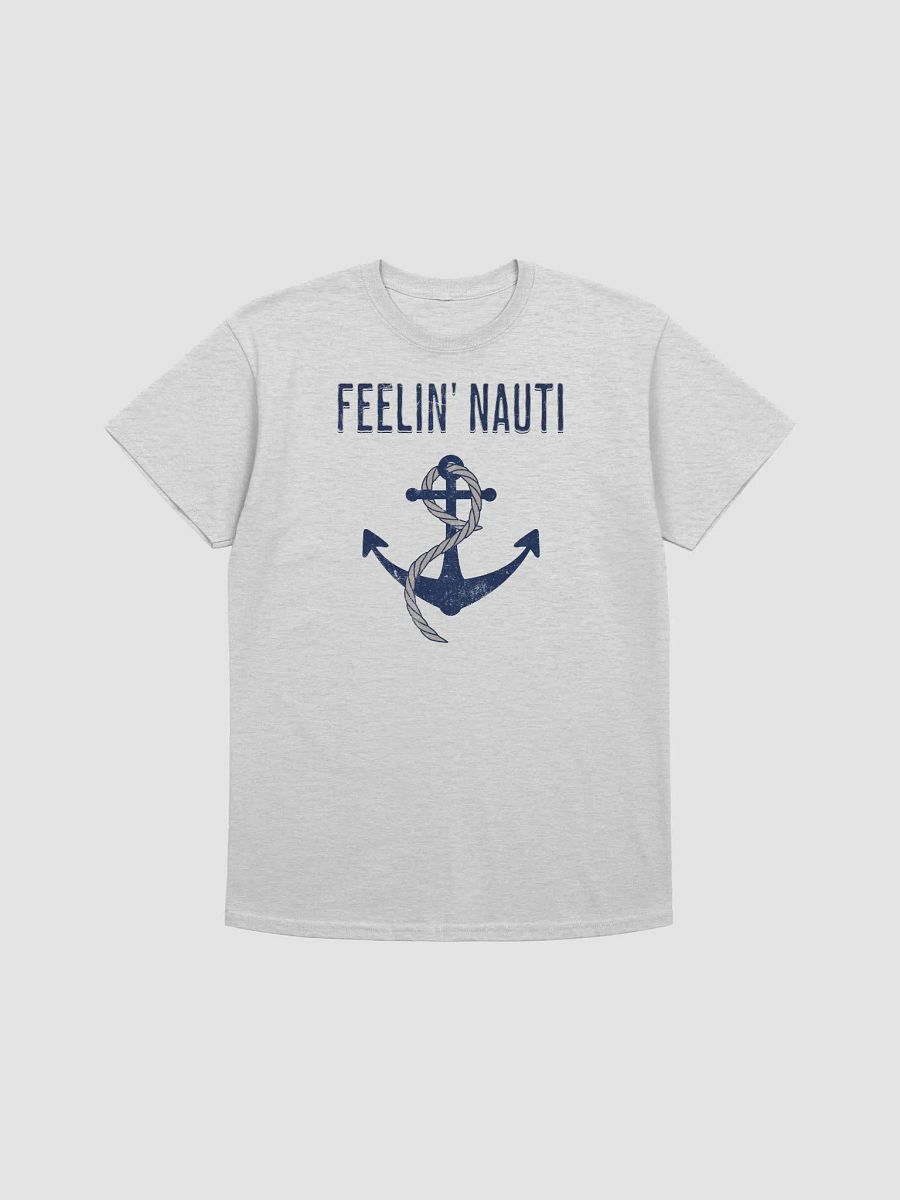 FEELIN' NAUTI T-Shirt product image (4)
