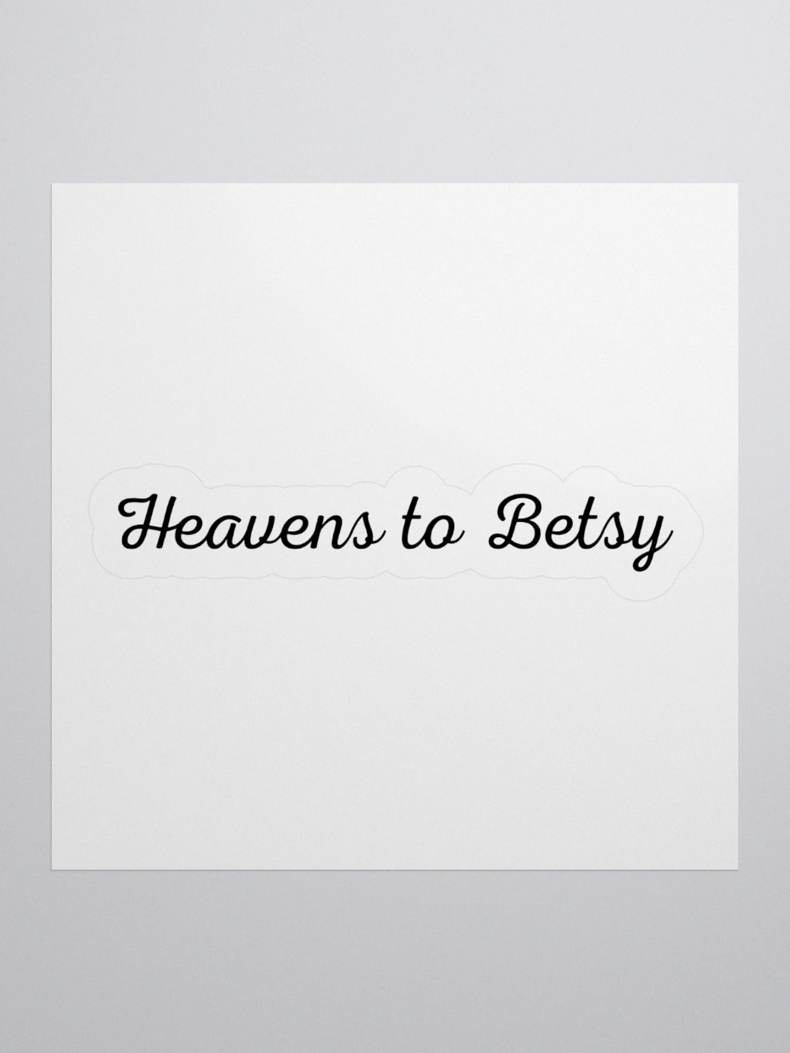 Heavens to Betsy Sticker product image (2)
