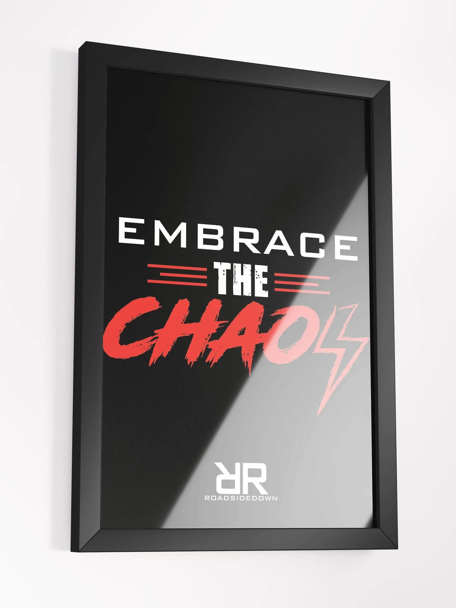 Embrace the Chaos Framed Print product image (3)