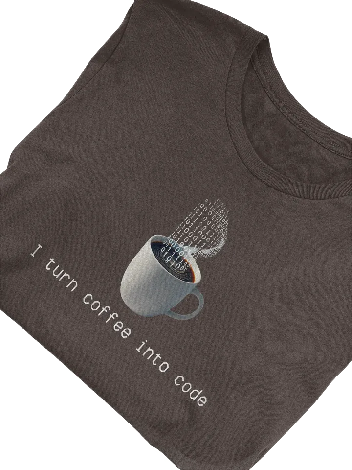 "I turn coffee into Code" T-Shirt product image (2)