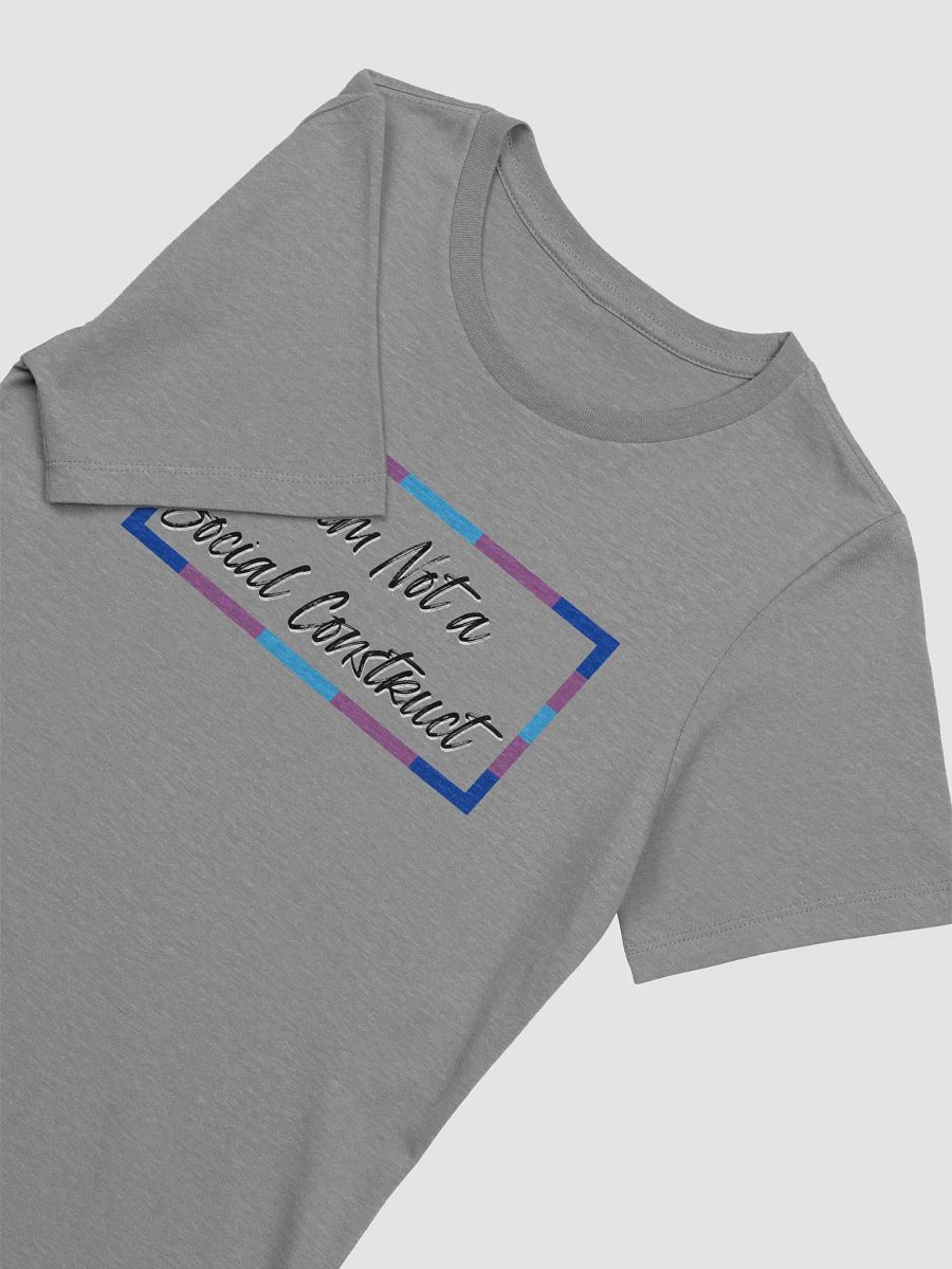 I am Not a Social Construct (lg) - Bi - Women's Relaxed Fit T product image (18)