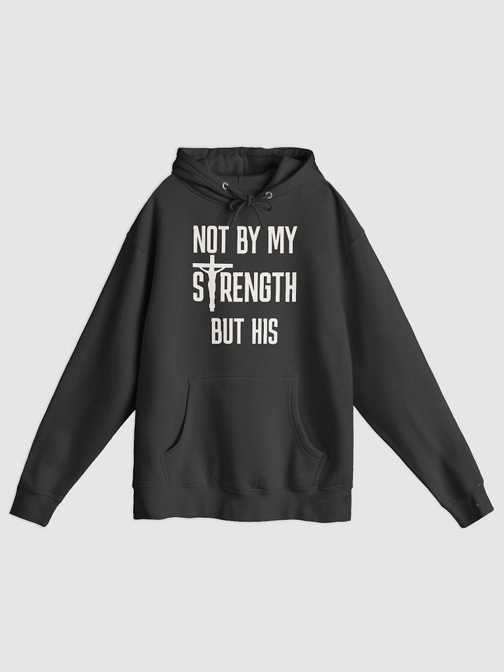 Not By My Strength But His Premium Hoodie | Uplifted Faith Christian Hoodie product image (6)