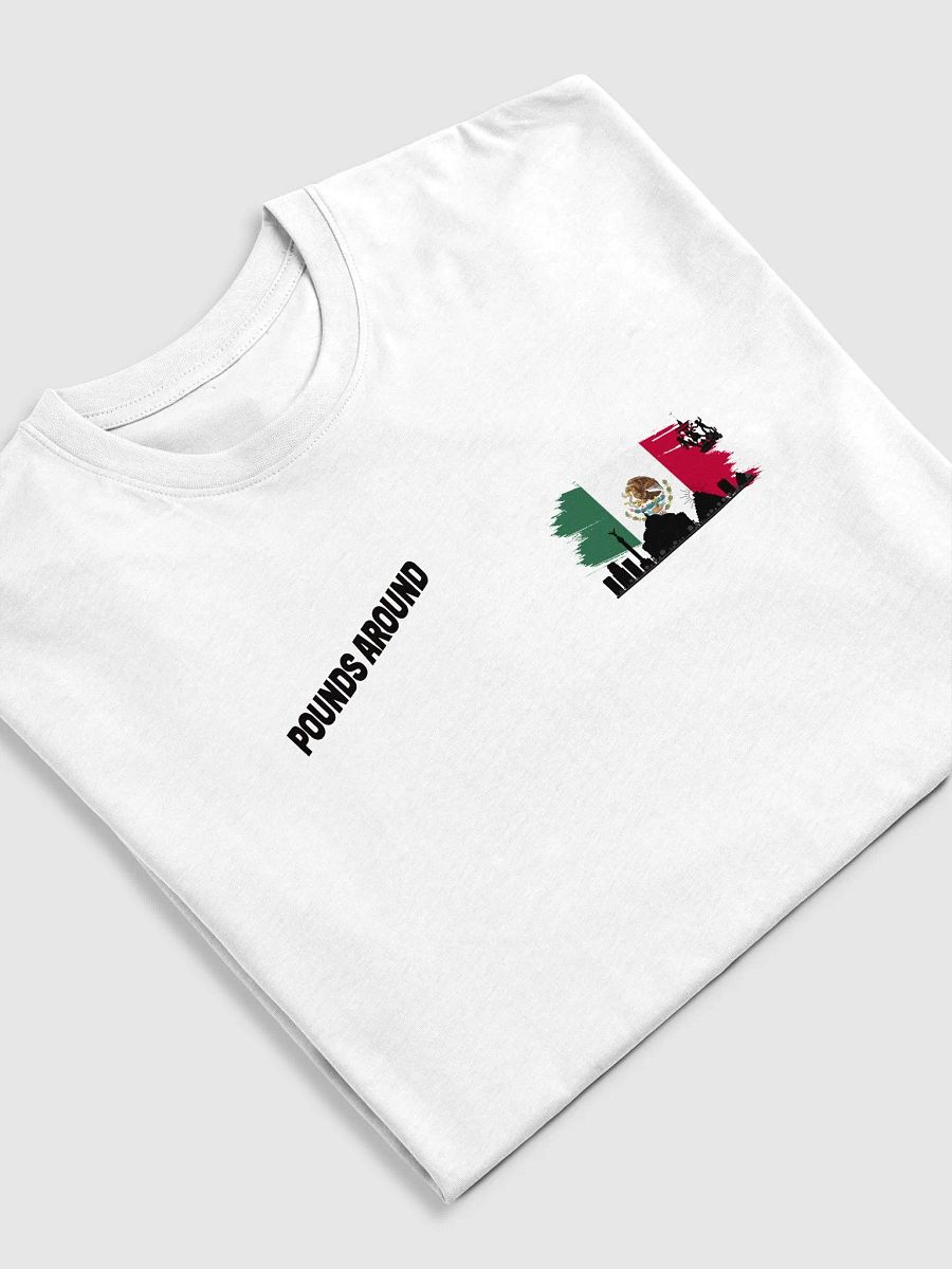 POUNDS AROUND MEXICO SHIRT product image (5)