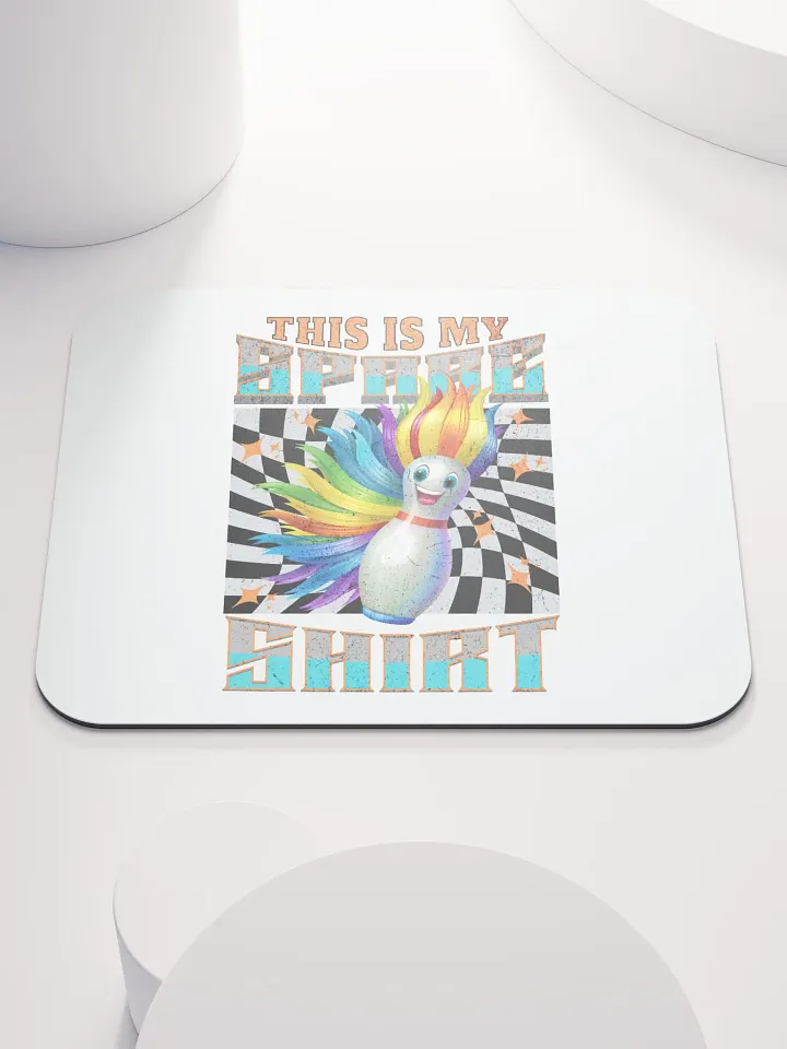 This Is My Spare Shirt Bowling Rainbow Pin Mouse Pad product image (1)