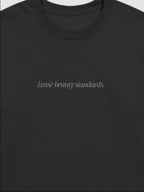 erase beauty standards - longsleeve product image (2)