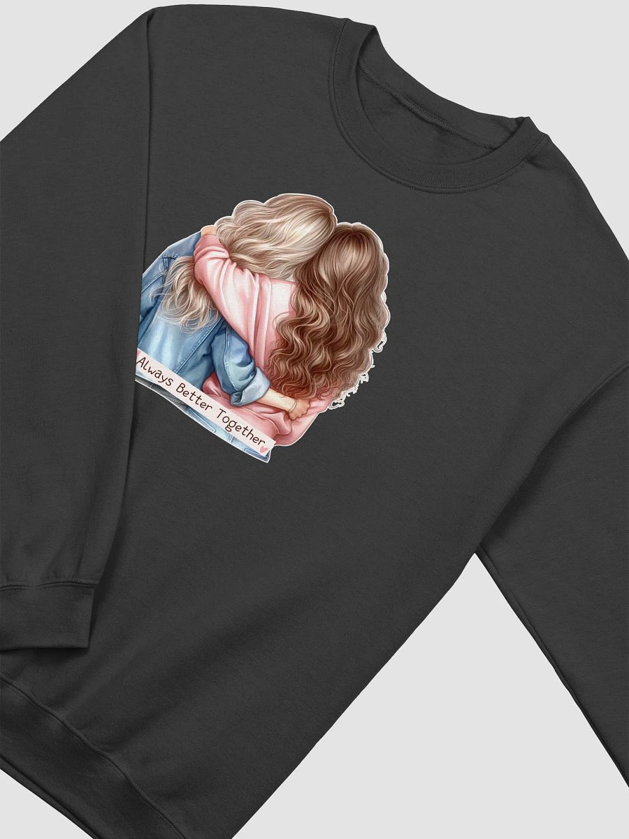 Better Together Embrace Sweatshirt product image (11)
