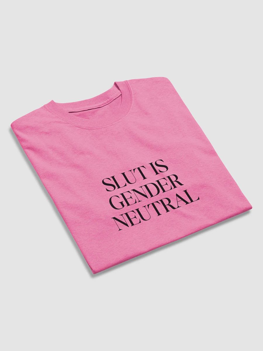 slut is gender neutral (black text) - Gildan Heavyweight Tee [Unisex Sizing] product image (3)