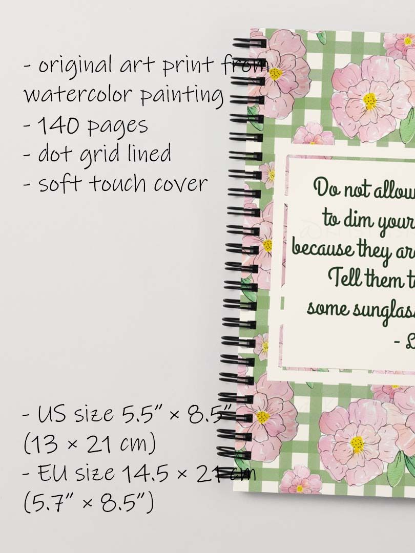 Do Not Allow People to Dim Your Shine - Lady Gaga Notebook product image (4)