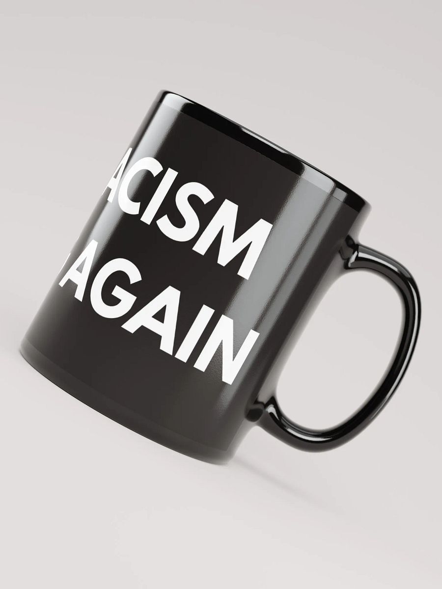 MAKE RACISM SCHÄBIG AGAIN - Tasse product image (8)
